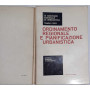 Ordinamento regionale e pianificazione urbanistica.  Atti del IX Convegno nazionale di urbanistica