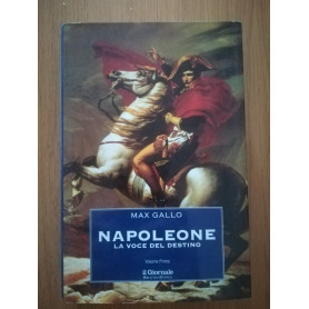 Napoleone la voce del destino Vol. I