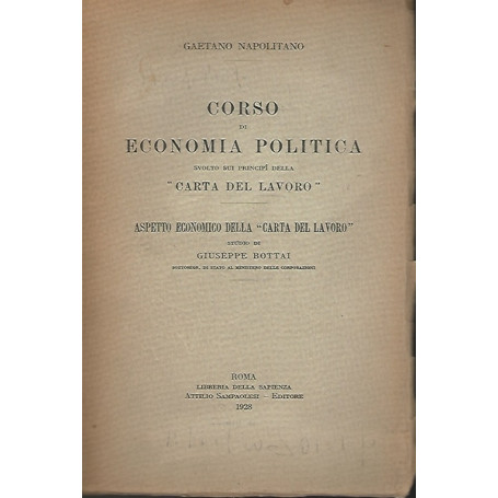 CORSO DI ECONOMIA POLITICA SVOLTO SUI PRINCIPI DELLA CARTA DEL LAVORO