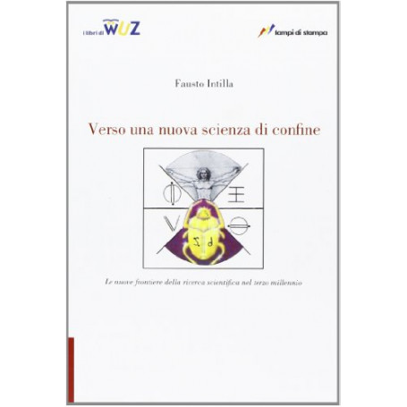 Verso una nuova scienza di confine