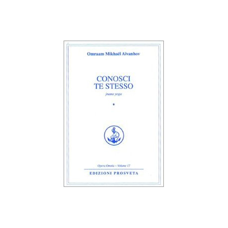 Conosci te stesso. Jnana yoga