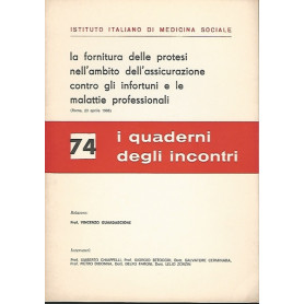 LA FORNITURA DELLA PROTESI NELL'AMBITO DELL'ASSICURAZIONE CONTRO GLI INFORTUNI