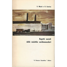 ASPETTI SOCIALI DELLE MALATTIE CARDIOVASCOLARI