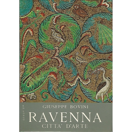 RAVENNA. Città  d'arte