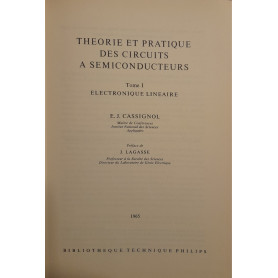 Theorie et Pratique des circuits a semiconducteurs. Tome I electronique lineaire