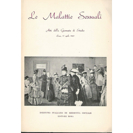 LE MALATTIE SESSUALI - Atti della Giornata di Studio