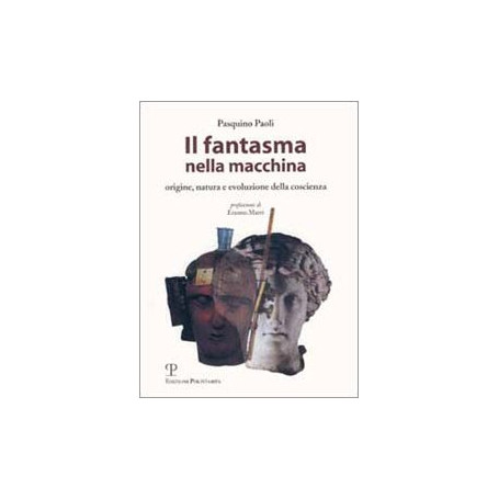 Il fantasma nella macchina. Origine