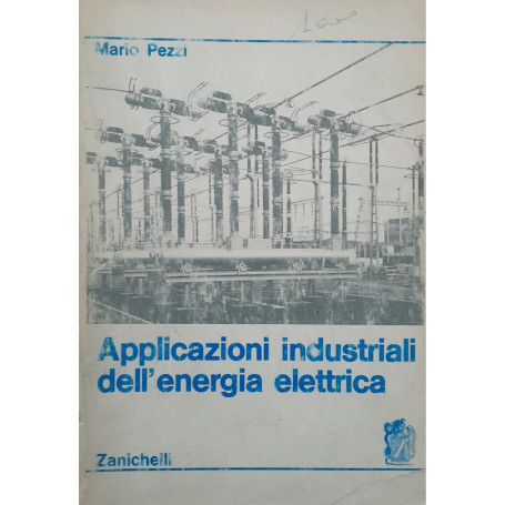 Applicazioni industriali dell'energia elettrica