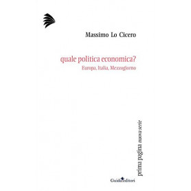 Quale politica economica? Europa