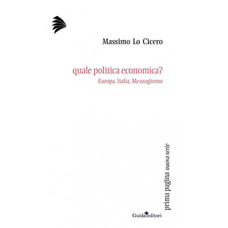 Quale politica economica? Europa