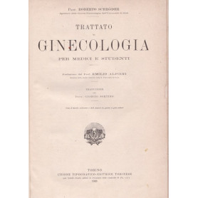 Trattato di ginecologia per medici e studenti