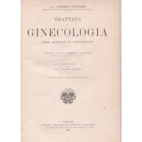 Trattato di ginecologia per medici e studenti