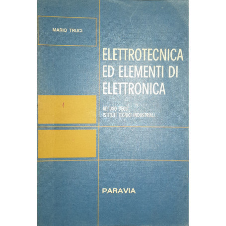 Elettrotecnica ed elementi di elettronica