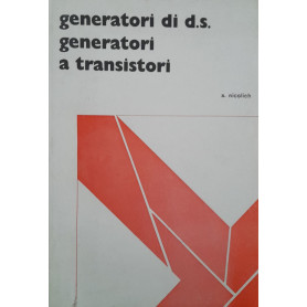 Generatori di d.s. generatori a transistori (volume 6)