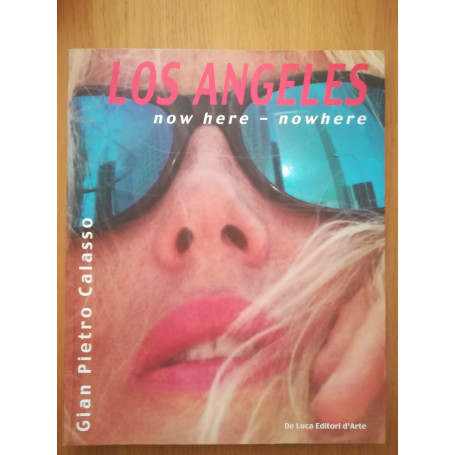 Los Angelese Now here - Nowhere