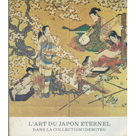 L'art du Japon eternel dans la collection idemitsu