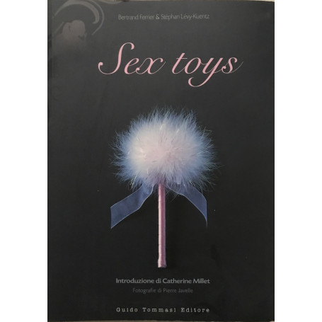 Sex toy. Ediz. illustrata
