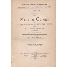 Dei metodi clinici per l'esame degli organi del petto e del ventre