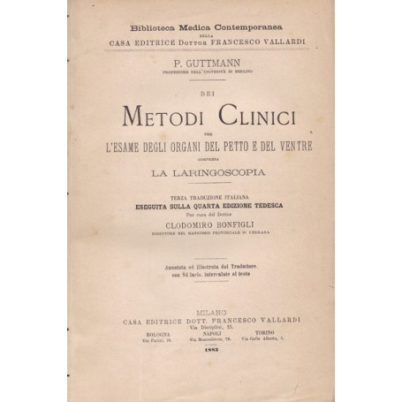 Dei metodi clinici per l'esame degli organi del petto e del ventre
