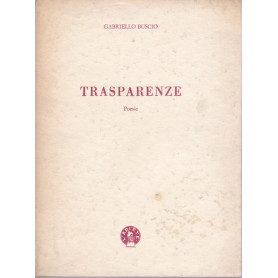 Trasparenze. Poesie.