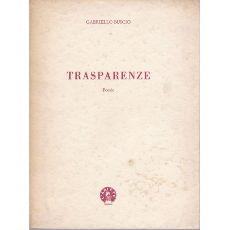 Trasparenze. Poesie.