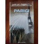 Guida per viaggiare in..Parigi