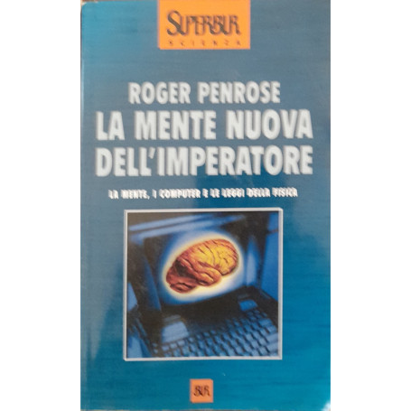 La mente nuova dell'imperatore. La mente