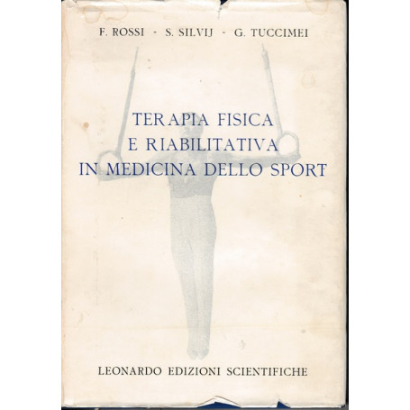 Terapia fisica e riabilitativa in medicina dello sport