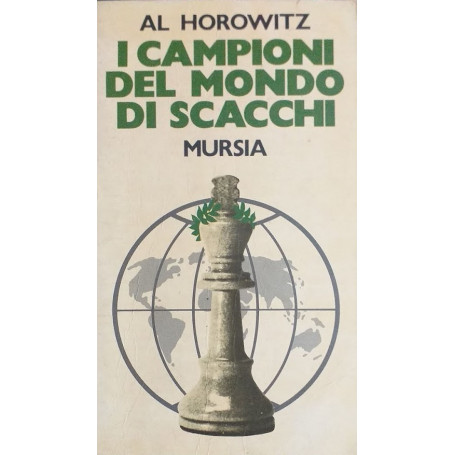 I campioni del mondo di scacchi