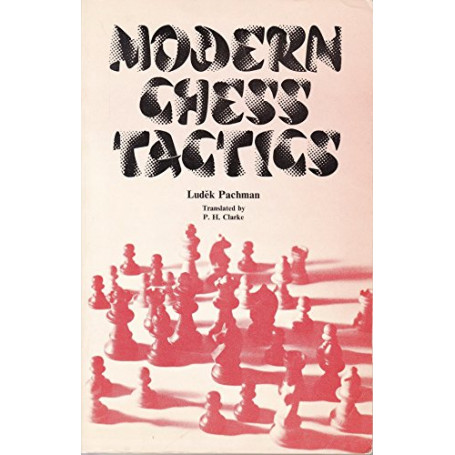 Modern Chess Tactics: Pieces and Pawns in Action