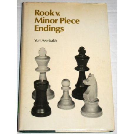 Rook Versus Minor Piece Endings