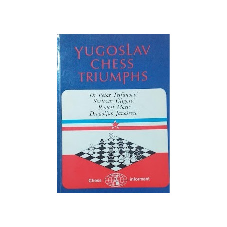 Yugoslav Chess Triumphs