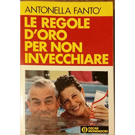 Le regole d'oro per non invecchiare
