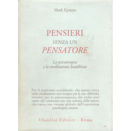 Pensieri senza un pensatore. La psicoterapia e la meditazione buddhista
