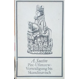 Pirc - Ufimzew - Verteidigung bis Skandinavisch