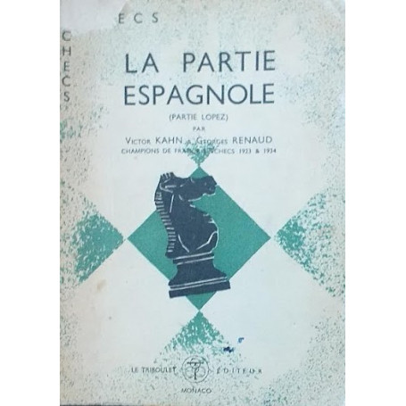 La partie Espagnole (Partie Lopez)