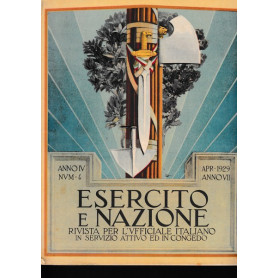 Esercito e Nazione. Rivista. Anno IV