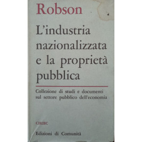L'industria nazionalizzata e la proprietà  pubblica