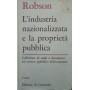 L'industria nazionalizzata e la proprietà  pubblica