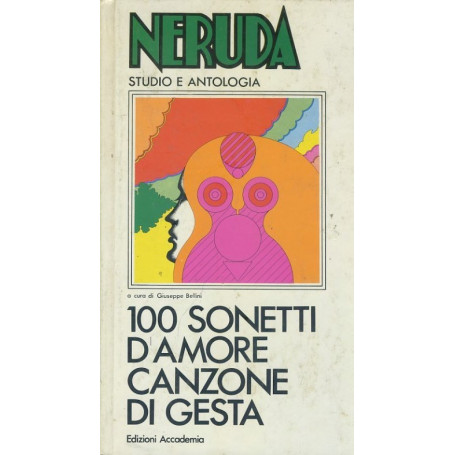 100 sonetti d'amore. Canzone di gesta