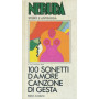 100 sonetti d'amore. Canzone di gesta