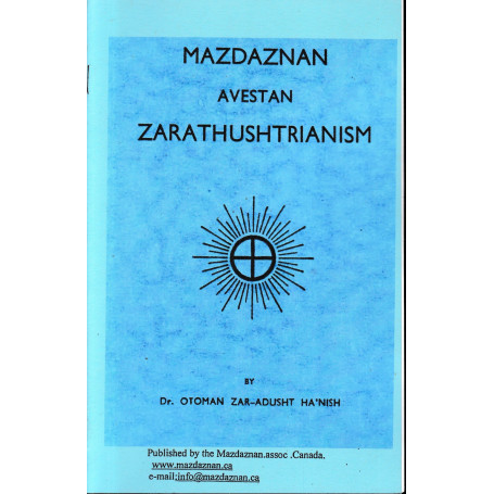 Mazdaznan avestan Zarathushtrianism