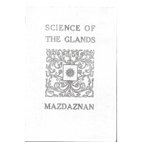 Science of the glands