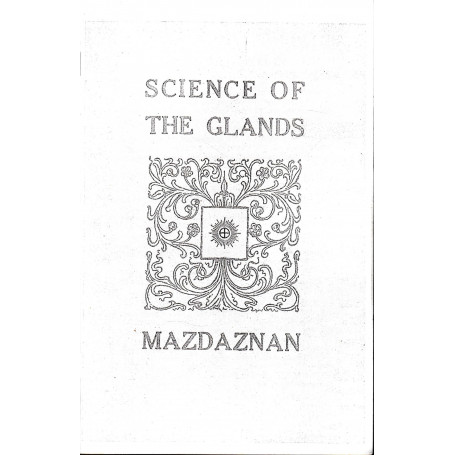 Science of the glands