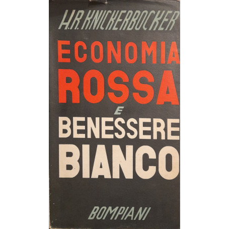 Economia rossa e benessere bianco
