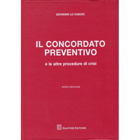 Il concordato preventivo e le altre procedure di crisi