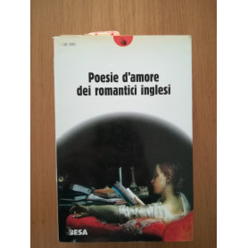 Poesie d\'amore dei romantici inglesi