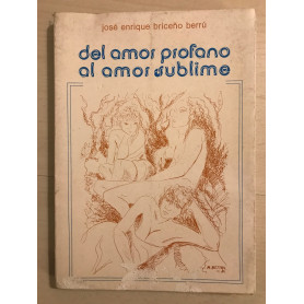 Del amor profano al amor sublime