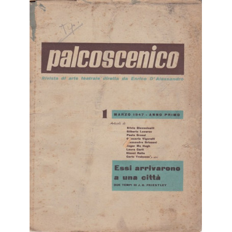 Palcoscenico. Rivista di Arte Teatrale diretta da E. D'Alessandro. N.1. 3/1947.