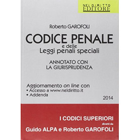 Codice penale e delle leggi penali speciali. Annotato con la giurisprudenza